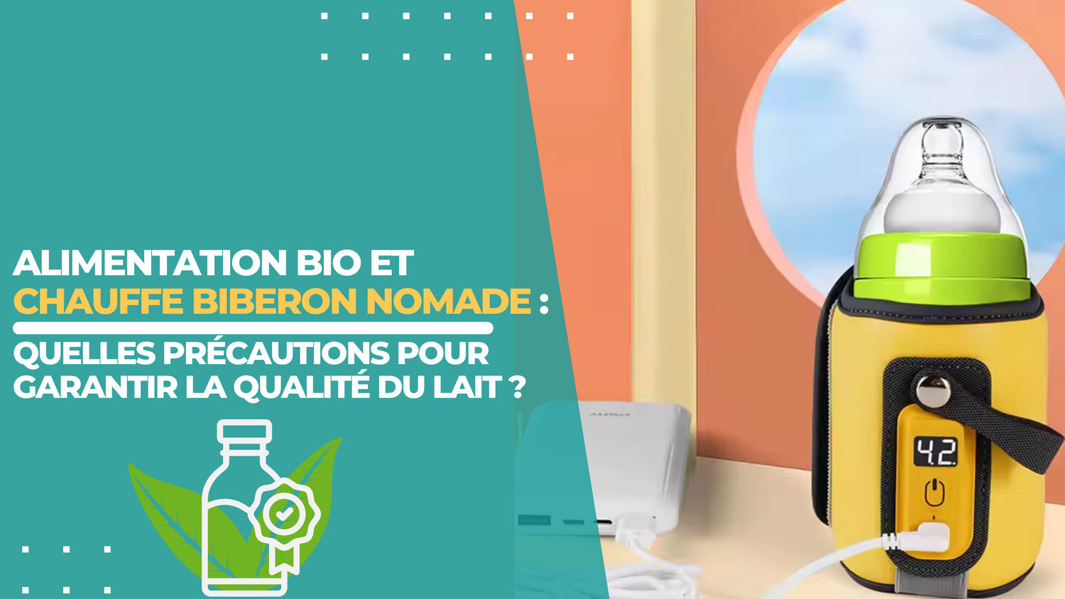 Alimentation bio et chauffe biberon nomade : quelles précautions pour garantir la qualité du lait ?
