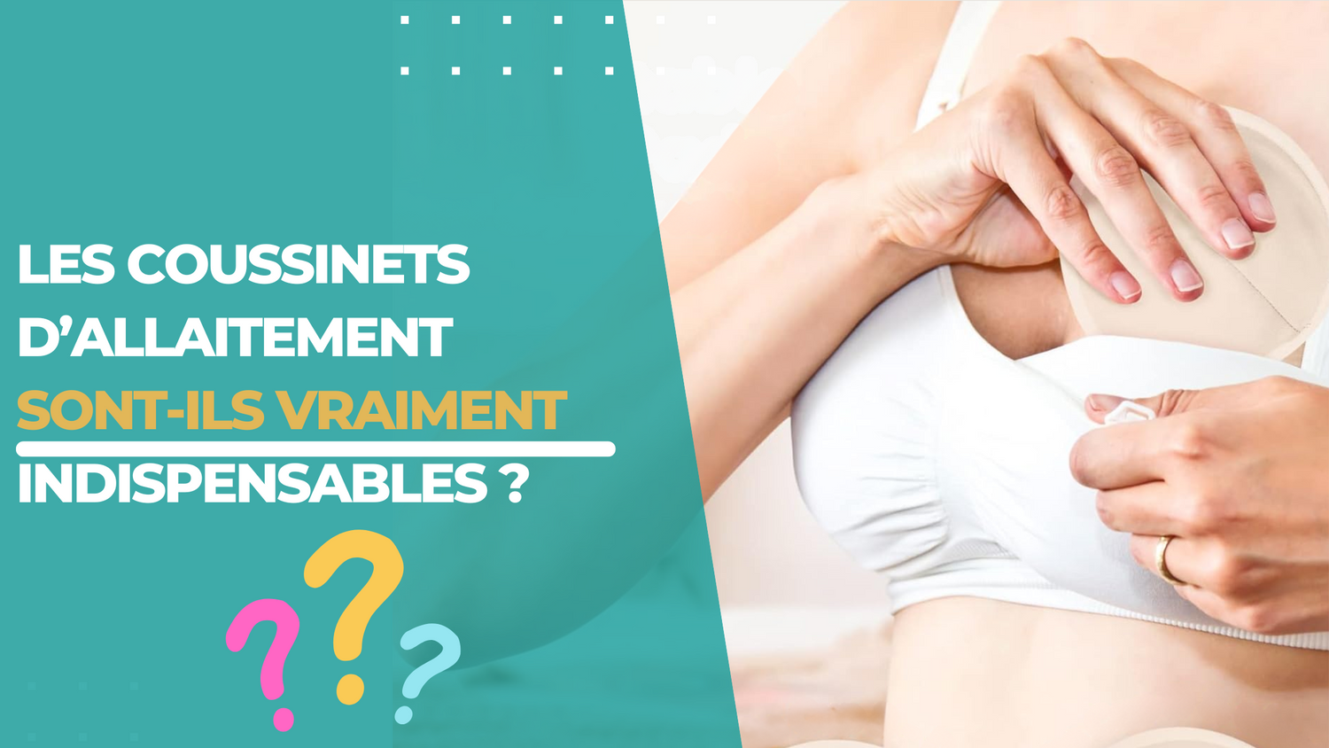 Les coussinets d’allaitement sont-ils vraiment indispensables?
