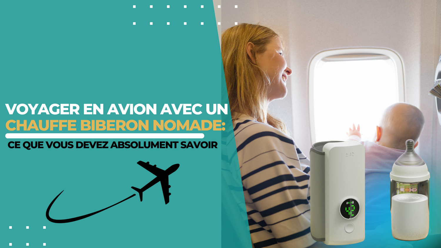 Voyager en avion avec un chauffe biberon nomade