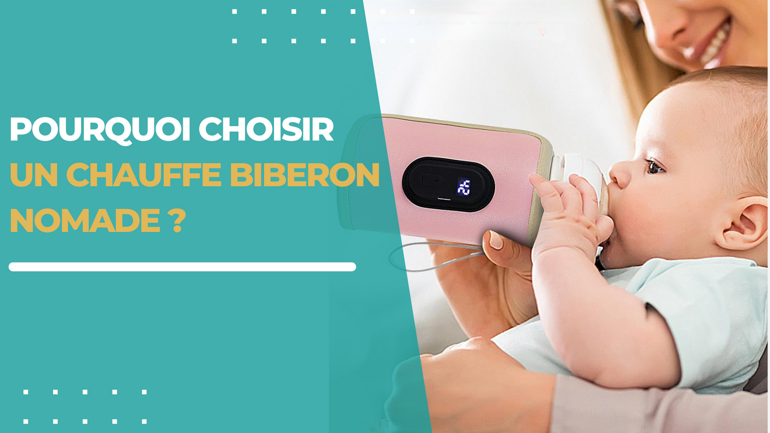 Pourquoi choisir un chauffe biberon nomade ?